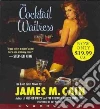 The Cocktail Waitress (CD Audiobook) The Cocktail Waitress (CD Audiobook)