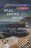 Seal Under Siege Seal Under Siege
