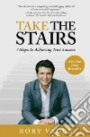 Take the Stairs Take the Stairs