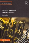 Exploring Vocabulary Exploring Vocabulary
