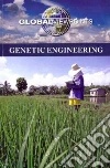Genetic Engineering Genetic Engineering