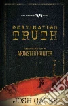 Destination Truth Destination Truth