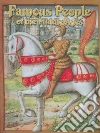Famous People of the Middle Ages Famous People of the Middle Ages