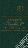 Taber's Cyclopedic Medical Dictionary Taber's Cyclopedic Medical Dictionary