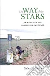 The Way of the Stars The Way of the Stars