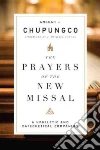Prayers of the New Missal Prayers of the New Missal