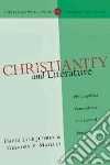 Christianity and Literature Christianity and Literature