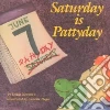 Saturday Is Pattyday Saturday Is Pattyday