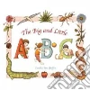 The Big and Little ABC The Big and Little ABC