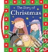 The Story of Christmas The Story of Christmas