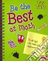 Be the Best at Math Be the Best at Math