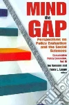 Mind the Gap Mind the Gap