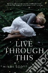 Live Through This Live Through This