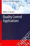 Quality Control Applications Quality Control Applications