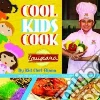 Cool Kids Cook: Louisiana Cool Kids Cook: Louisiana