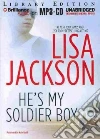 He's My Soldier Boy (CD Audiobook) He's My Soldier Boy (CD Audiobook)
