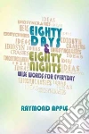 Eighty Days and Eighty Nights Eighty Days and Eighty Nights