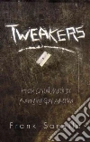 Tweakers Tweakers