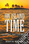 On Island Time On Island Time