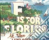F Is for Florida F Is for Florida