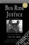 Bus Ride to Justice Bus Ride to Justice