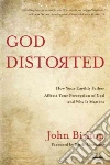 God Distorted God Distorted