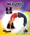 Nervous System Nervous System