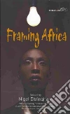 Framing Africa Framing Africa