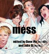 Mess Mess