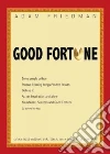 Good Fortune Good Fortune