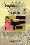 Baghdad Barcarolle Baghdad Barcarolle