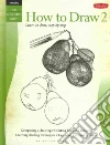 How to Draw 2 How to Draw 2