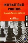 International Politics International Politics