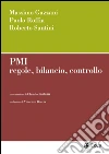 PMI. Regole, bilancio, controllo. E-book. Formato PDF PMI. Regole, bilancio, controllo. E-book. Formato PDF