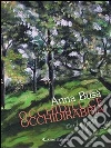 Occhidiluce occhidilabbra. E-book. Formato EPUB Occhidiluce occhidilabbra. E-book. Formato EPUB
