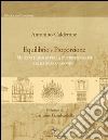 Equilibrio e proporzione. Metodo d'analisi per la rappresentazione dello spazio armonico. E-book. Formato PDF Equilibrio e proporzione. Metodo d'analisi per la rappresentazione dello spazio armonico. E-book. Formato PDF