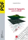Esercizi di topografia svolti in Matlab. E-book. Formato PDF Esercizi di topografia svolti in Matlab. E-book. Formato PDF