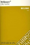 Beijing. Ediz. inglese Beijing. Ediz. inglese