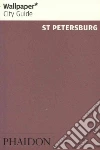 St Petersburg. Ediz. inglese St Petersburg. Ediz. inglese
