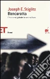Bancarotta. L'economia globale in caduta libera Bancarotta. L'economia globale in caduta libera