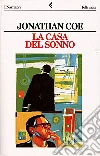 La casa del sonno La casa del sonno