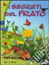 I segreti del prato I segreti del prato