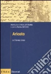 Ariosto. Profili di storia letteraria Ariosto. Profili di storia letteraria