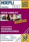 Hoepli test. Prove simulate. Prove di ammissione per i corsi di laurea a numero chiuso (3) Hoepli test. Prove simulate. Prove di ammissione per i corsi di laurea a numero chiuso (3)
