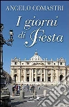 I giorni di festa I giorni di festa