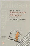 Bilancio sociale delle imprese. Economia, etica e responsabilità dell'impresa Bilancio sociale delle imprese. Economia, etica e responsabilità dell'impresa