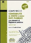 Compendio di contabilità di Stato e degli enti pubblici con elementi di ragioneria pubblica Compendio di contabilità di Stato e degli enti pubblici con elementi di ragioneria pubblica