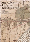 Arte e scienza delle acque nel Rinascimento Arte e scienza delle acque nel Rinascimento