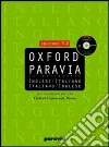 Oxford Paravia. Il dizionario inglese-italiano, italiano-inglese. Con CD-ROM libro