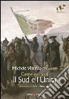 Gente del Sud. Il Sud e l'unità Gente del Sud. Il Sud e l'unità